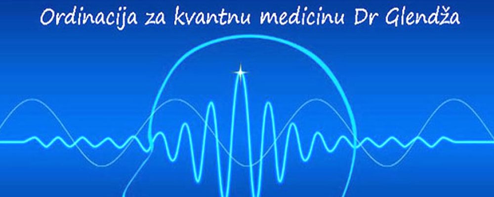 Predstavljamo vam Centar za zdravlje, kvantnu analizu i tretmane Glendža